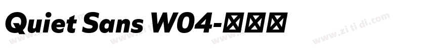 Quiet Sans W04字体转换 Quiet Sans W04字体转换